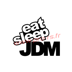 Sticker Eat Sleep JDM 2