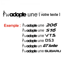 Sticker Adopte une (à personnaliser)