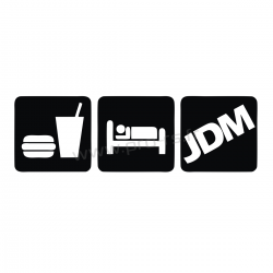 Sticker Eat Sleep JDM